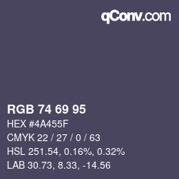 Color code: RGB 74 69 95 | qconv.com