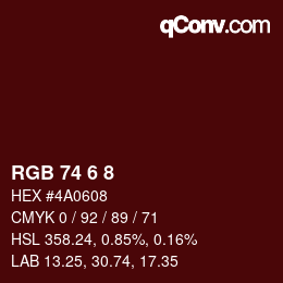 Color code: RGB 74 6 8 | qconv.com