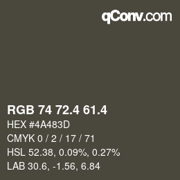 カラーコード: RGB 74 72.4 61.4 | qconv.com