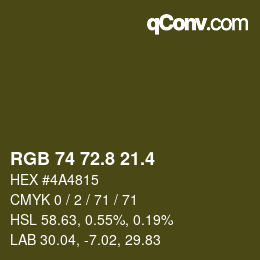 カラーコード: RGB 74 72.8 21.4 | qconv.com