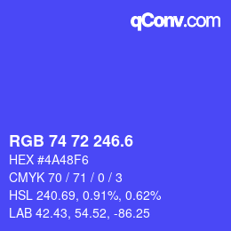 カラーコード: RGB 74 72 246.6 | qconv.com