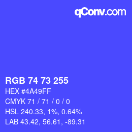 カラーコード: RGB 74 73 255 | qconv.com