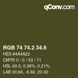 カラーコード: RGB 74 74.2 34.6 | qconv.com