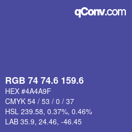 カラーコード: RGB 74 74.6 159.6 | qconv.com