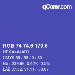 カラーコード: RGB 74 74.6 179.6 | qconv.com