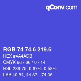 カラーコード: RGB 74 74.6 219.6 | qconv.com