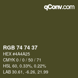 Color code: RGB 74 74 37 | qconv.com