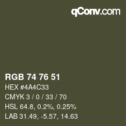 Color code: RGB 74 76 51 | qconv.com