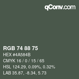 カラーコード: RGB 74 88 75 | qconv.com