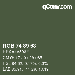 Color code: RGB 74 89 63 | qconv.com