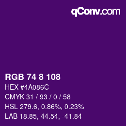 カラーコード: RGB 74 8 108 | qconv.com