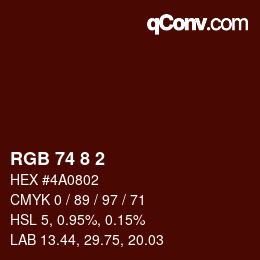 Color code: RGB 74 8 2 | qconv.com