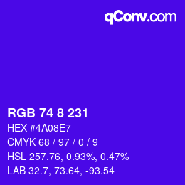 カラーコード: RGB 74 8 231 | qconv.com