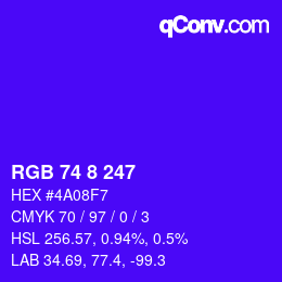 Color code: RGB 74 8 247 | qconv.com