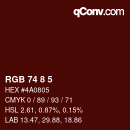 カラーコード: RGB 74 8 5 | qconv.com