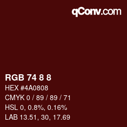 カラーコード: RGB 74 8 8 | qconv.com