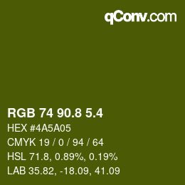 カラーコード: RGB 74 90.8 5.4 | qconv.com