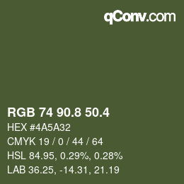 カラーコード: RGB 74 90.8 50.4 | qconv.com