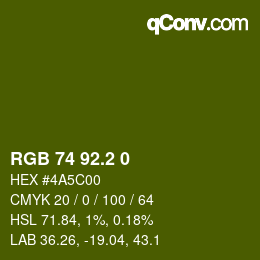 カラーコード: RGB 74 92.2 0 | qconv.com