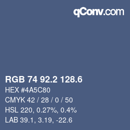 カラーコード: RGB 74 92.2 128.6 | qconv.com