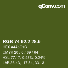 カラーコード: RGB 74 92.2 28.6 | qconv.com