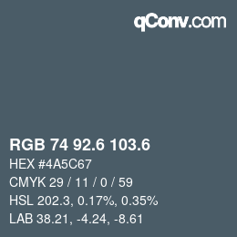 カラーコード: RGB 74 92.6 103.6 | qconv.com