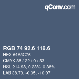 カラーコード: RGB 74 92.6 118.6 | qconv.com