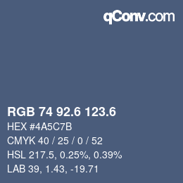 カラーコード: RGB 74 92.6 123.6 | qconv.com