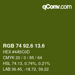 カラーコード: RGB 74 92.6 13.6 | qconv.com
