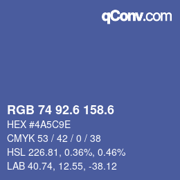 カラーコード: RGB 74 92.6 158.6 | qconv.com