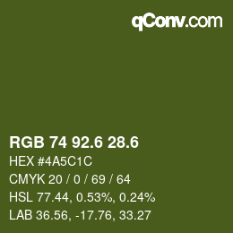 カラーコード: RGB 74 92.6 28.6 | qconv.com