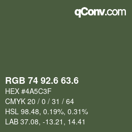 カラーコード: RGB 74 92.6 63.6 | qconv.com