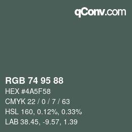 Farbcode: RGB 74 95 88 | qconv.com