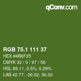 カラーコード: RGB 75.1 111 37 | qconv.com