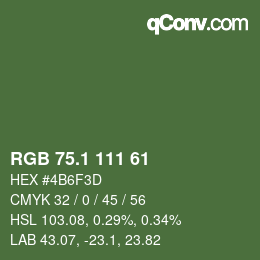 カラーコード: RGB 75.1 111 61 | qconv.com