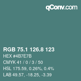カラーコード: RGB 75.1 126.8 123 | qconv.com