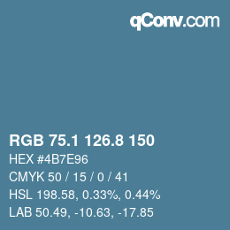 カラーコード: RGB 75.1 126.8 150 | qconv.com