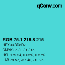 カラーコード: RGB 75.1 216.8 215 | qconv.com