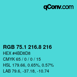 カラーコード: RGB 75.1 216.8 216 | qconv.com