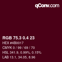 カラーコード: RGB 75.3 0.4 23 | qconv.com