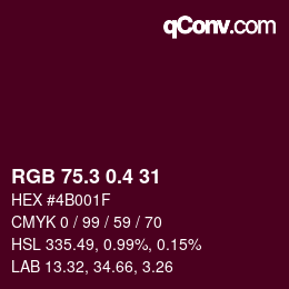 カラーコード: RGB 75.3 0.4 31 | qconv.com