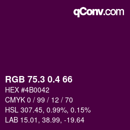 カラーコード: RGB 75.3 0.4 66 | qconv.com