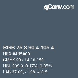 カラーコード: RGB 75.3 90.4 105.4 | qconv.com