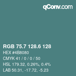 カラーコード: RGB 75.7 128.6 128 | qconv.com