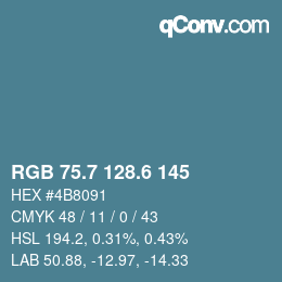 カラーコード: RGB 75.7 128.6 145 | qconv.com