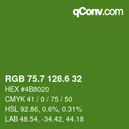 カラーコード: RGB 75.7 128.6 32 | qconv.com