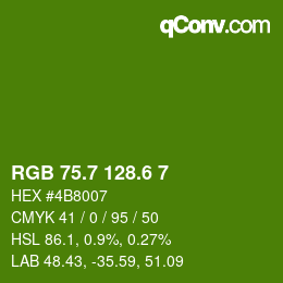 カラーコード: RGB 75.7 128.6 7 | qconv.com