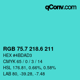 カラーコード: RGB 75.7 218.6 211 | qconv.com