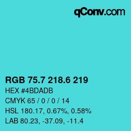 カラーコード: RGB 75.7 218.6 219 | qconv.com