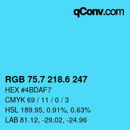 カラーコード: RGB 75.7 218.6 247 | qconv.com